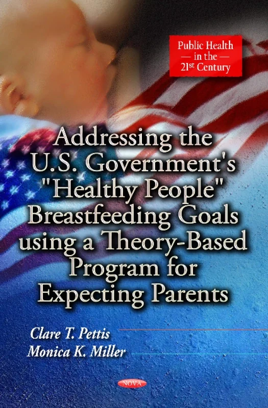 Addressing the US Governments - Public Health in the 21st Century