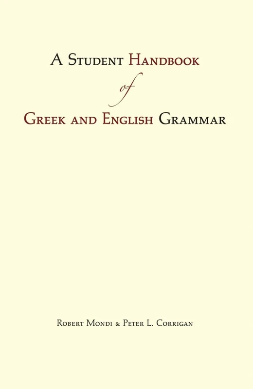 Student Handbook of Greek & English Grammar