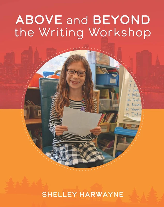 Above and Beyond the Writing Workshop - Image 1