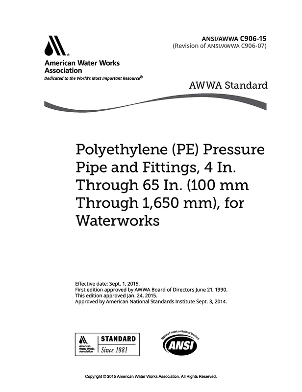 C906-15 Polyethylene (PE) Pressure Pipe and Fittings, 4 in. Through 65 in. (100 mm Through 1,650 mm), for Waterworks