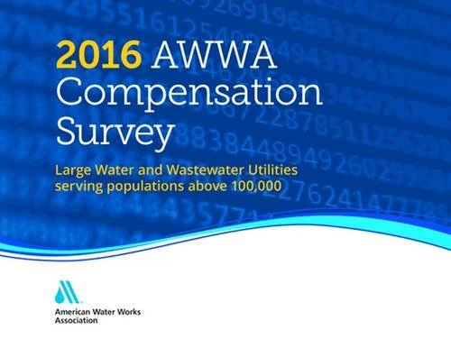 2016 AWWA Compensation Survey: Large Water and Wastewater Utilities Serving Populations Above 100,00