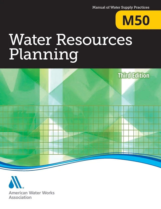 M50 Water Resources Planning (Awwa Manual)