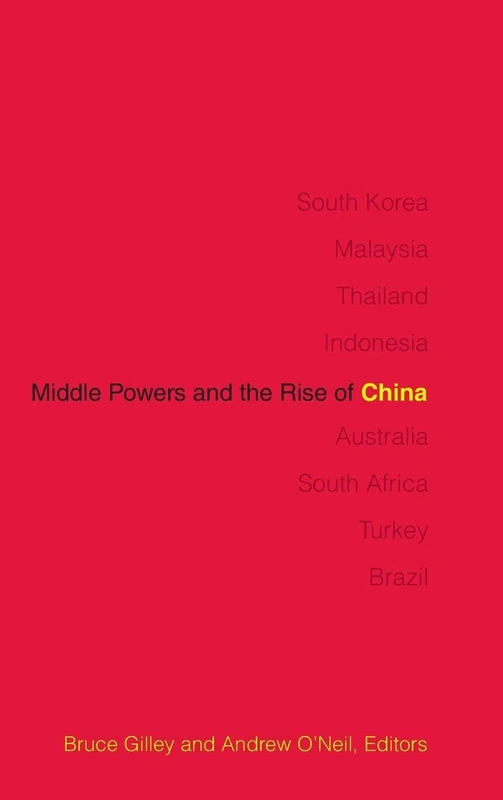 Middle Powers and the Rise of China