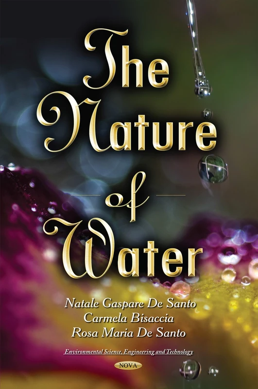 NATURE OF WATER (Environmental Science, Engineering, and Technology)