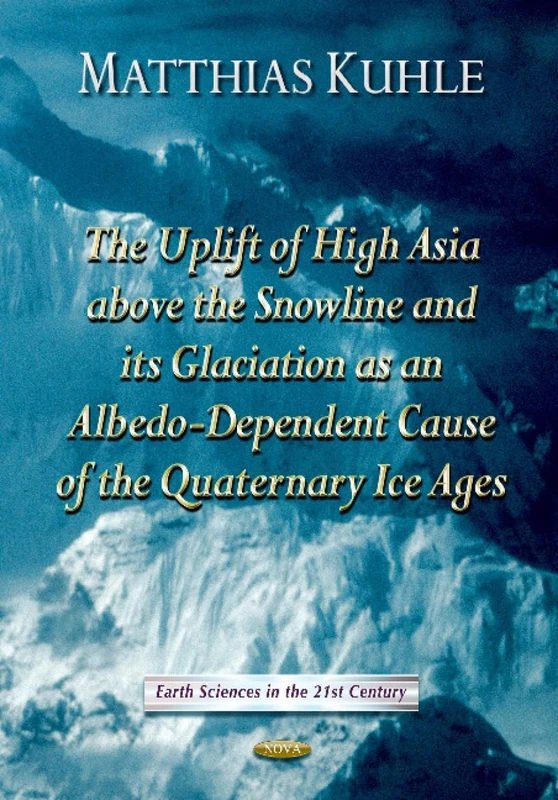UPLIFT OF HIGH ASIA ABOVE SNOWLINE