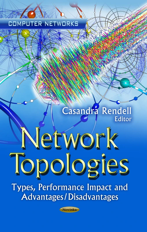 Network Topologies: Types, Performance Impact & Advantages / Disadvantages (Computer Networks)