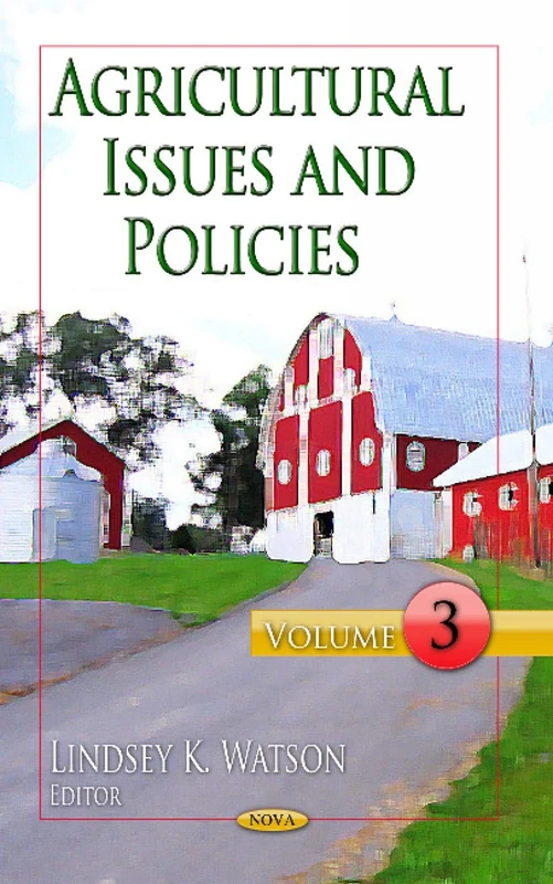 AGRICULTURAL ISSUES POLICIES: Volume 3