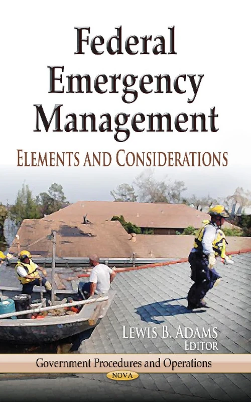Federal Emergency Management: Elements and Considerations