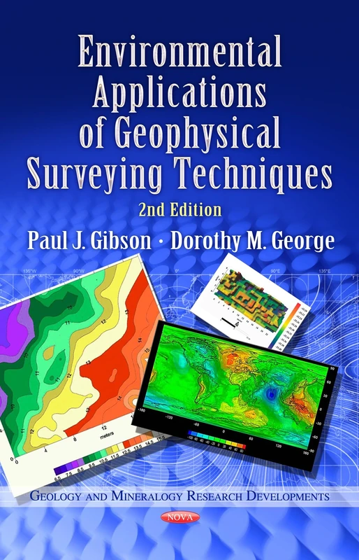 ENVIRONMENTAL APPL.GEOPHYSICAL (Geology and Mineralogy Research Developments)