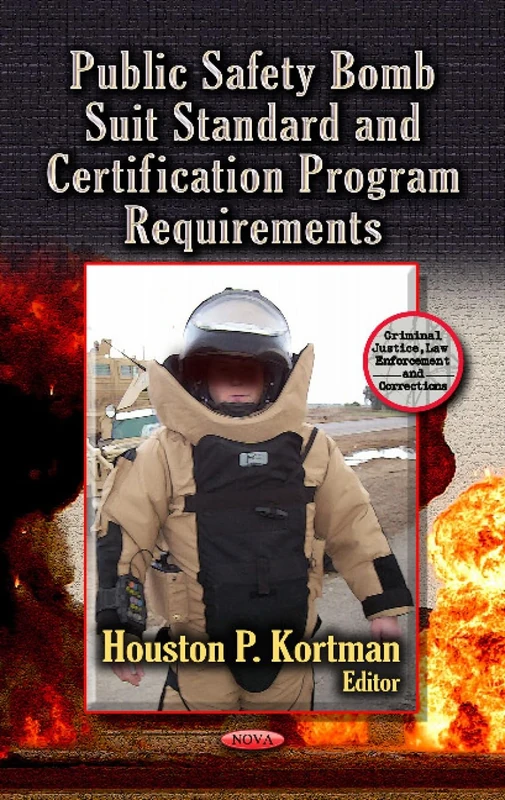 PUBLIC SAFETY BOMB SUIT STANDARD CERTIFI (Criminal Justice, Law Enforcement and Corrections) - Image 1