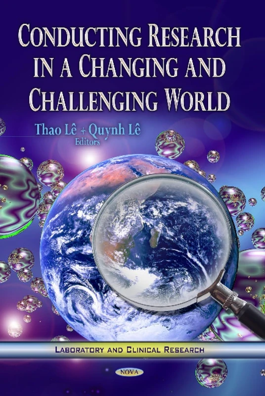 Conducting Research in a Changing & Challenging World (Laboratory and Clinical Research)