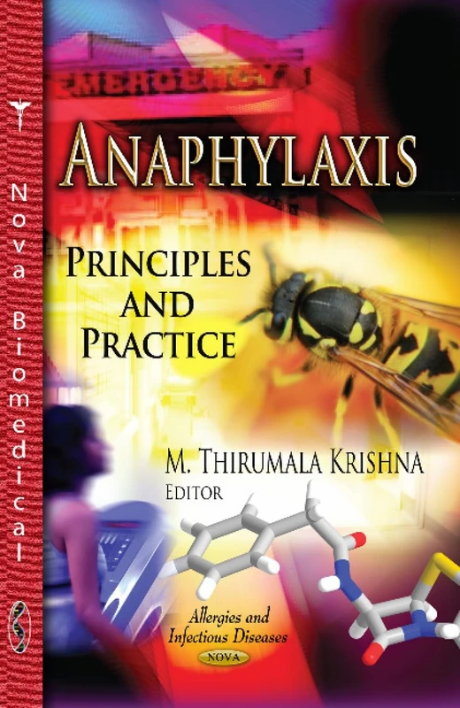 ANAPHYLAXIS PRINCIPLES PR.: Principles & Practice (Allergies and Infectious Diseases)