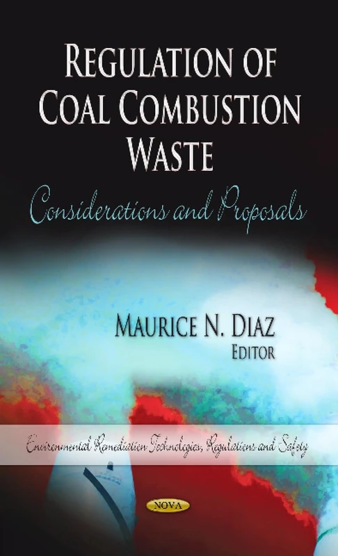 Regulation of Coal Combustion Waste - Environmental Remediation - Image 1