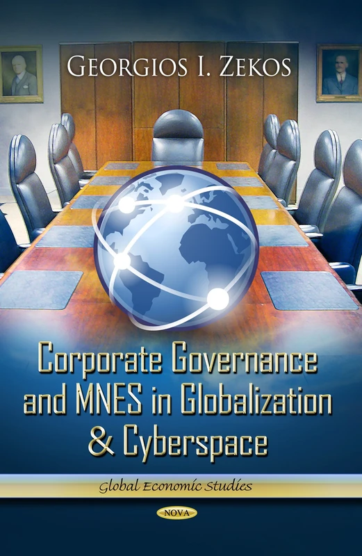 Corporate Governance & MNES in Globalization & Cyberspace (Global Economic Studies)