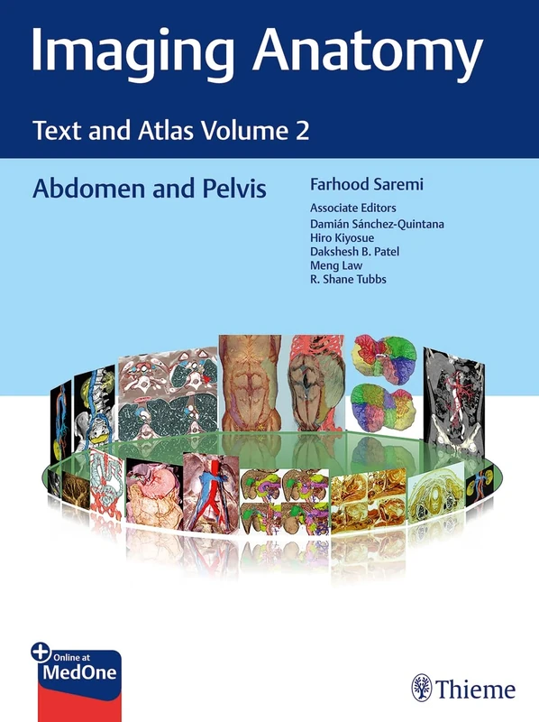 Imaging Anatomy: Text and Atlas Volume 2: Abdomen and Pelvis (Atlas of Imaging Anatomy)