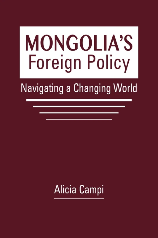 Mongolia's Foreign Policy