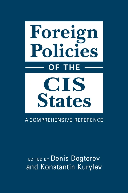 Lynne Rienner - Foreign Policies of the CIS States Reference