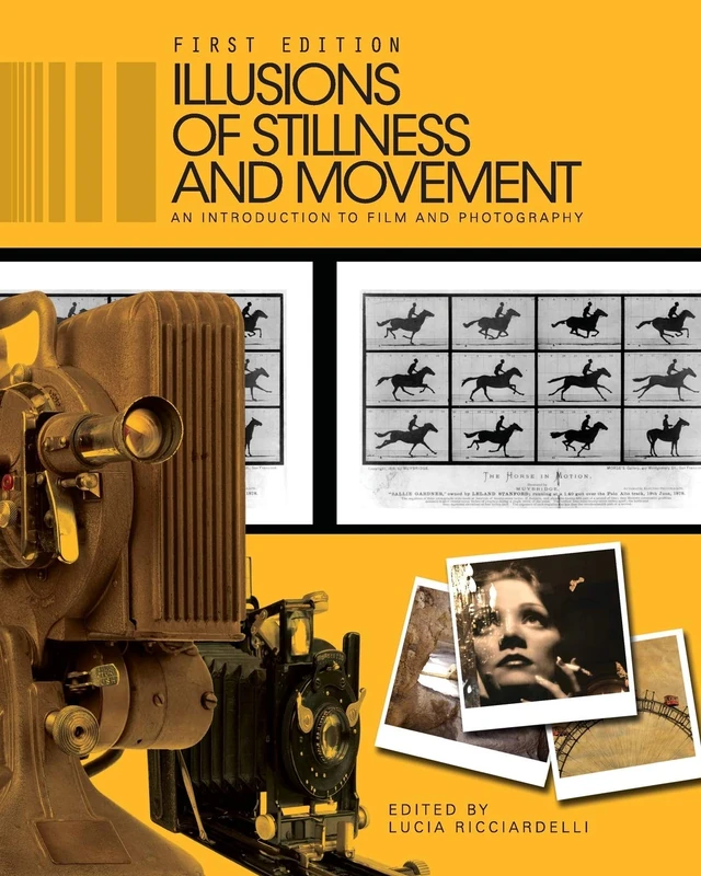 Cognella Illusions of Stillness and Movement Film and Photo Book