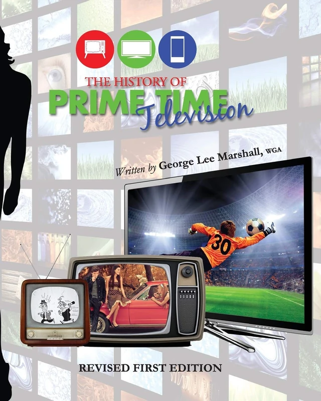 The History of Prime Time Television