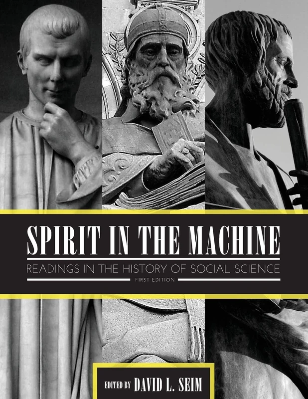 Spirit in the Machine: Readings in the History of Social Science - Image 1