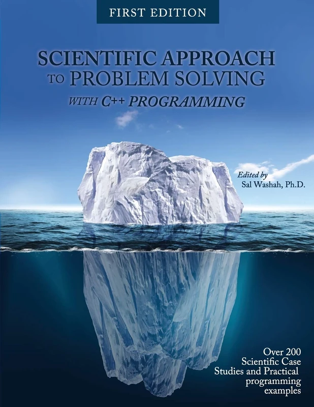 Scientific Approach to Problem Solving: With C++ Programming