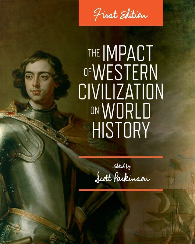 The Impact of Western Civilization on World History