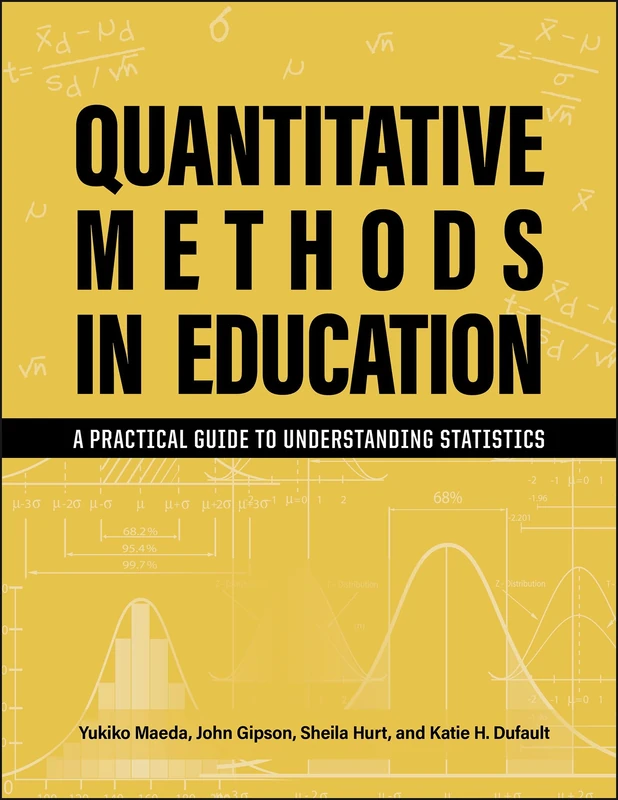 Quantitative Methods in Education: A Practical Introduction to Statistics