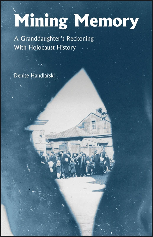 Mining Memory: A Granddaughter's Reckoning with Holocaust History - Image 1