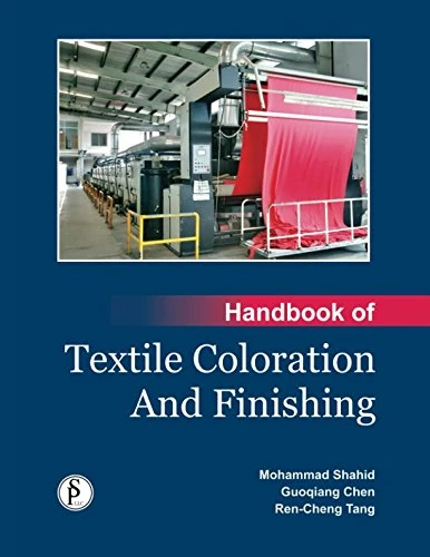 Handbook of Textile Coloration and Finishing