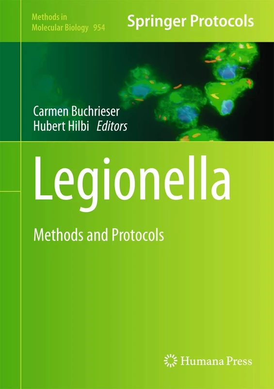Legionella: Methods and Protocols: 954 (Methods in Molecular Biology, 954) - Image 1