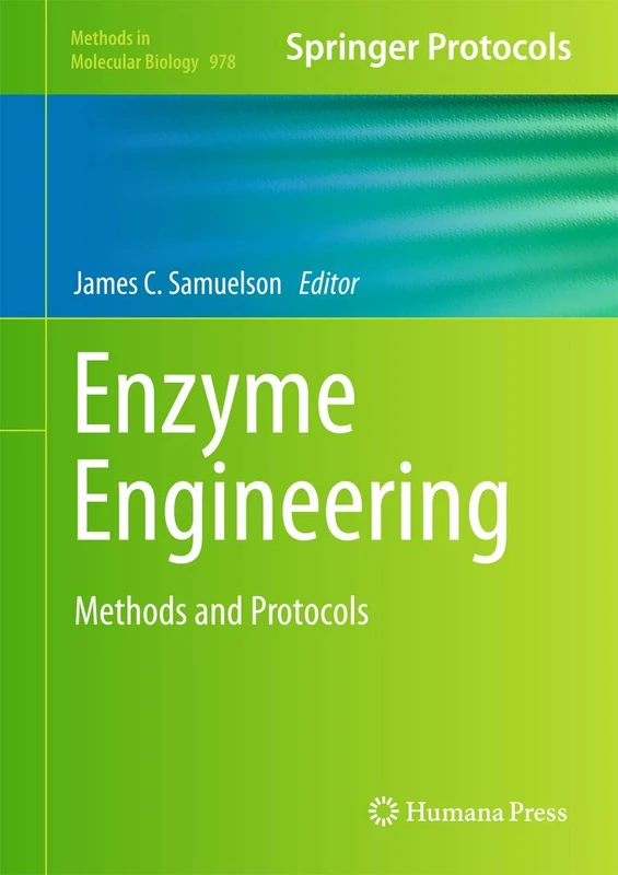 Humana Enzyme Engineering: Methods and Protocols - 978