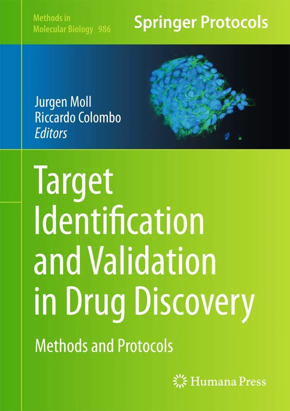 Humana Target Identification and Validation in Drug Discovery