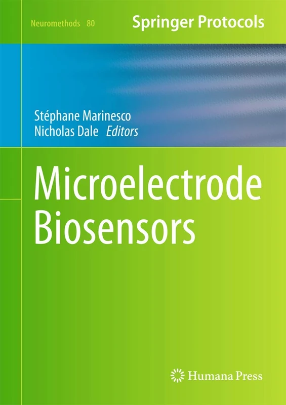 Humana Microelectrode Biosensors: 80 (Neuromethods, 80) Book