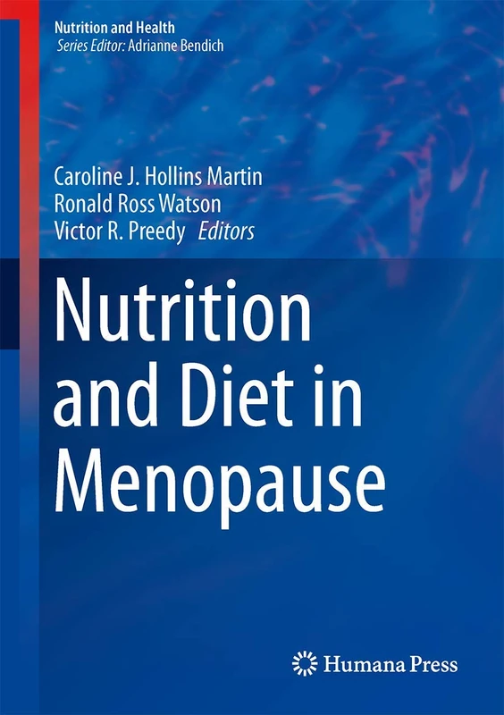 Nutrition and Diet in Menopause (Nutrition and Health)