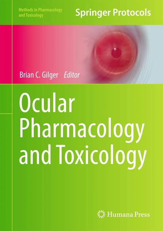 Ocular Pharmacology and Toxicology (Methods in Pharmacology and Toxicology)