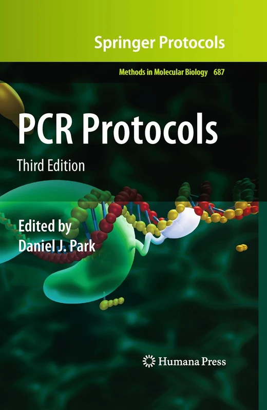 PCR Protocols: 687 (Methods in Molecular Biology, 687)