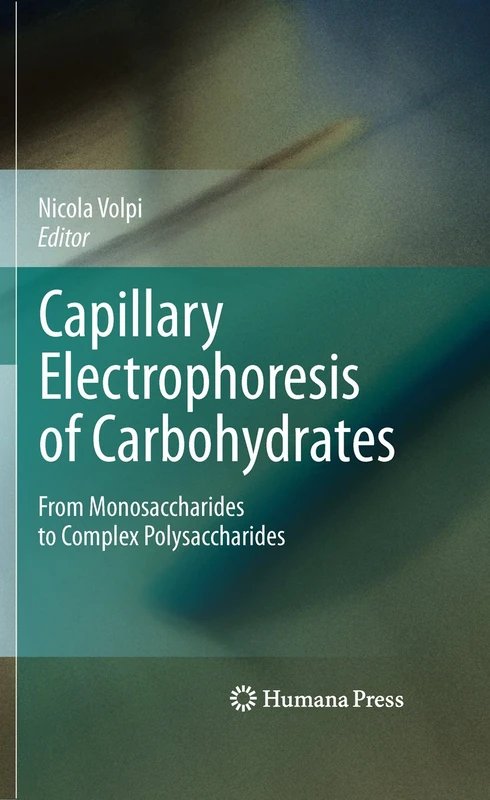 Capillary Electrophoresis of Carbohydrates: From Monosaccharides to Complex Polysaccharides