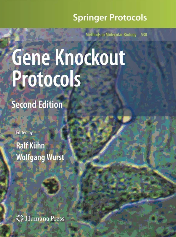 Humana Gene Knockout Protocols: 530 - Methods in Molecular Biology