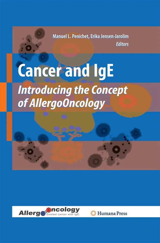 Cancer and IgE: Introducing the Concept of AllergoOncology