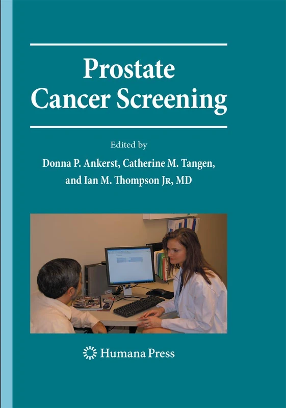 Prostate Cancer Screening: Second Edition (Current Clinical Urology)