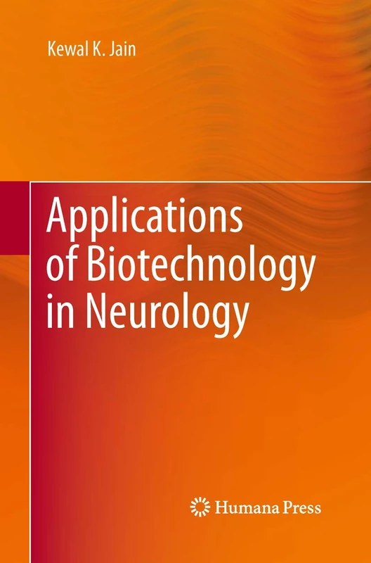 Applications of Biotechnology in Neurology