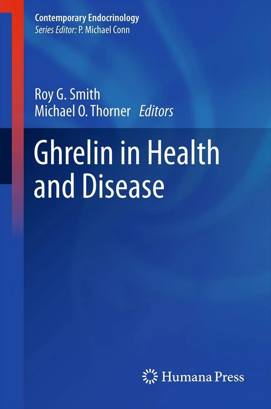Ghrelin in Health and Disease (Contemporary Endocrinology)