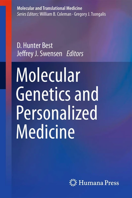 Molecular Genetics and Personalized Medicine (Molecular and Translational Medicine)