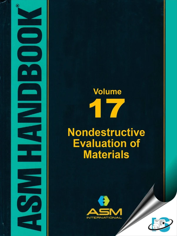 ASM Handbook, Volume 17: Nondestructive Evaluation of Materials