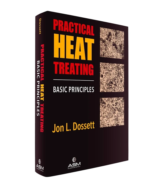 Practical Heat Treating: Basic Principles - Image 1