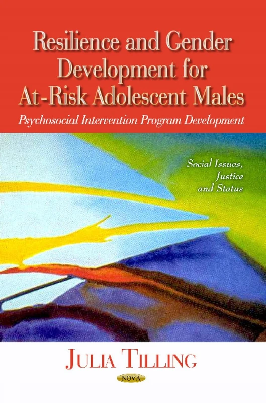 Resilience and Gender Development for At-Risk Adolescent Males