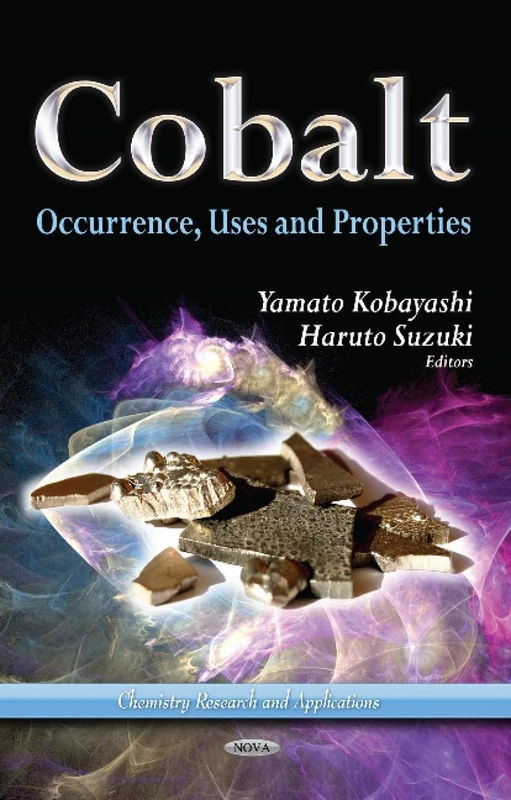 Nova Science Cobalt Occurrence, Uses & Properties Book - Image 1