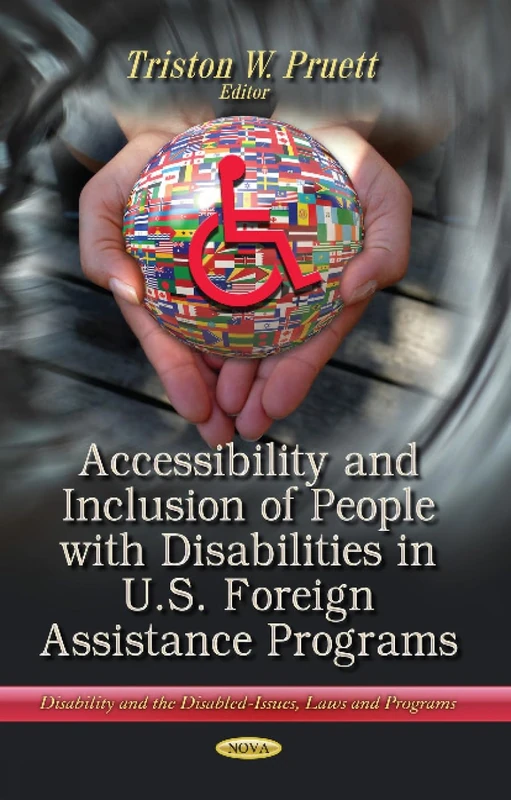Accessibility and Inclusion of People with Disabilities in US Aid