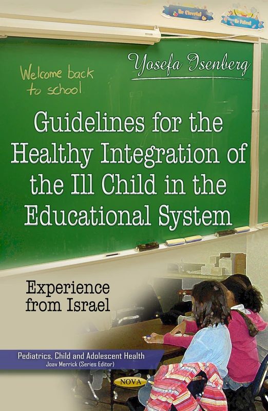 Healthy Integration of the Ill Child in Education - Israel