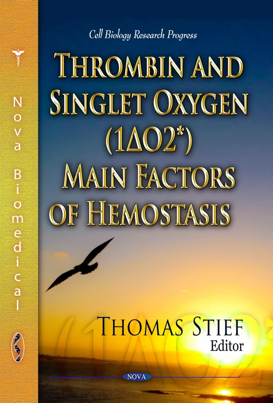 THROMBIN AND SINGLET OXYGEN (Cell Biology Research Progress)